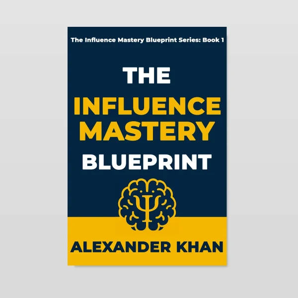 Influence Mastery Influence Mastery